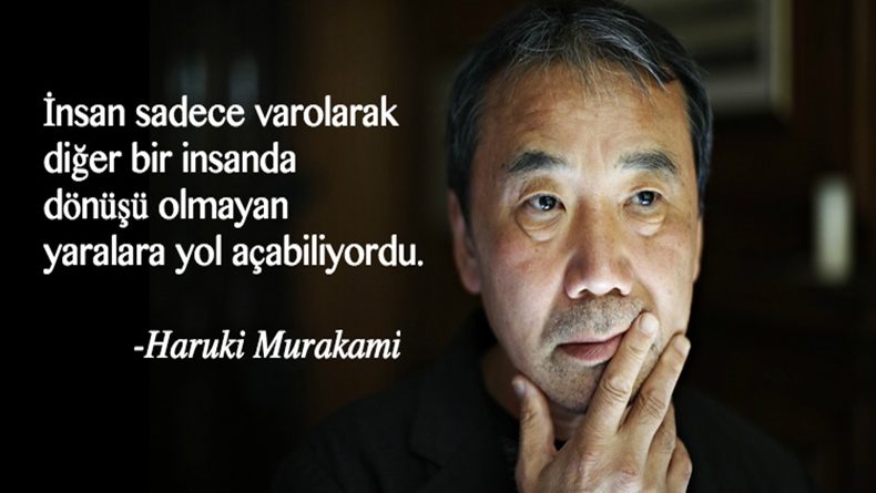 Haruki Murakami’den Hayat Felsefeniz Olacak 10 Söz!
