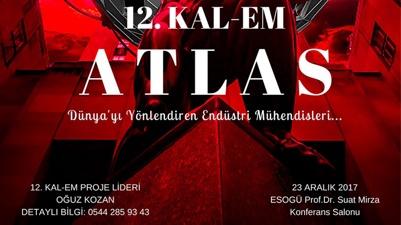 Kaliteli Endüstri Mühendisliği Günü(KAL-EM) 20 Aralık'ta Eskişehir Osmangazi Üniversitesi'nde!