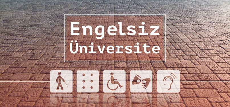 18 Yükseköğretim Kurumuna ‘Engelsiz Üniversite’ Ödülü
