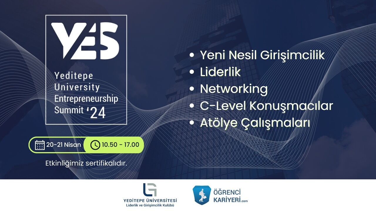 Yeditepe Entrepreneurship Summit’24 Başlıyor!