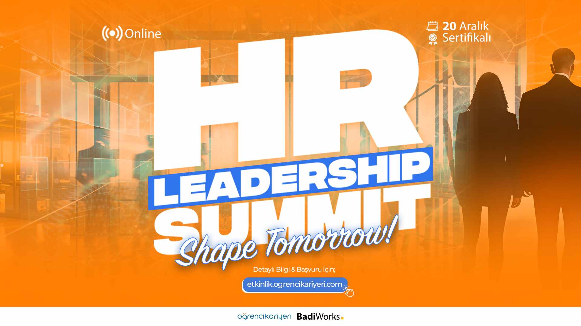 'HR Leadership Summit'le İnsan Kaynakları Dünyasının Kapılarını Açmaya Hazır mısın!