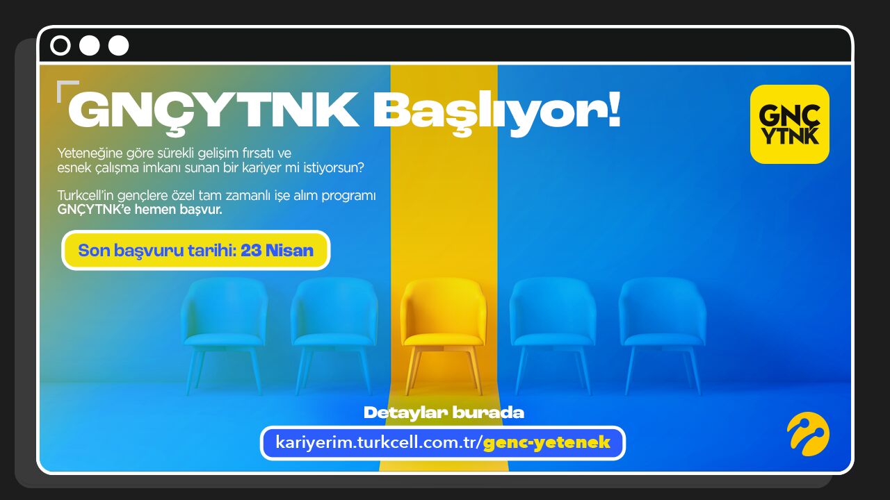Turkcell GNÇYTNK 2023 Başvuruları Başladı!